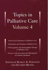 Topics in Palliative Care, Volume 4