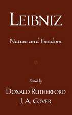 Leibniz: Nature and Freedom