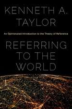 Referring to the World: An Opinionated Introduction to the Theory of Reference