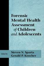 Forensic Mental Health Assessment of Children and Adolescents