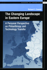 The Changing Landscape in Easter Europe: A Personal Perspective on Philanthropy and Technology Transfer