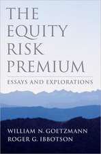 The Equity Risk Premium: Essays and Explorations