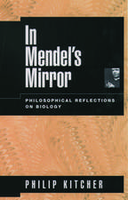 In Mendel's Mirror: Philosophical Reflections on Biology