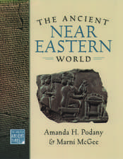 The Ancient Near Eastern World