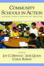 Community Schools in Action: Lessons from a Decade of Practice