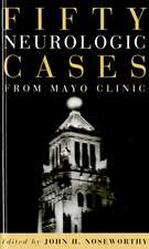 Fifty Neurologic Cases from Mayo Clinic