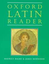 Oxford Latin Course: Oxford Latin Reader