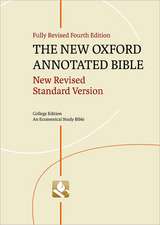 The New Oxford Annotated Bible: New Revised Standard Version, College Edition