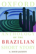 Oxford Anthology of the Brazilian Short Story