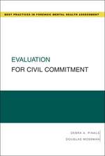 Evaluation for Civil Commitment