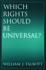 Which Rights Should Be Universal?