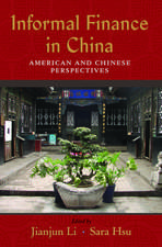 Informal Finance in China: American and Chinese Perspectives