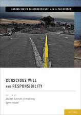 Conscious Will and Responsibility: A Tribute to Benjamin Libet