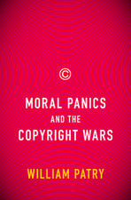 Moral Panics and the Copyright Wars