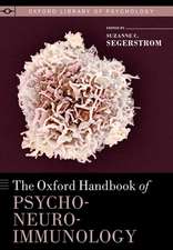 The Oxford Handbook of Psychoneuroimmunology