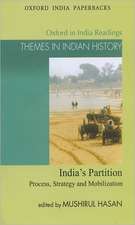 India's Partition: Process, Strategy and Mobilization