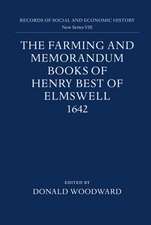 The Farming and Memorandum Books of Henry Best of Elmswell, 1642: With a Glossary and Linguistic Commentary by Peter McClure