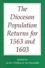 The Diocesan Population Returns for 1563 and 1603