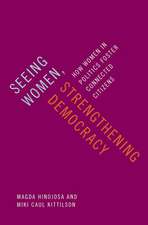 Seeing Women, Strengthening Democracy: How Women in Politics Foster Connected Citizens