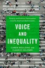 Voice and Inequality: Poverty and Political Participation in Latin American Democracies