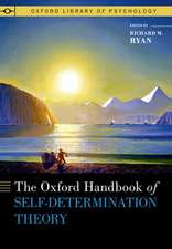 The Oxford Handbook of Self-Determination Theory