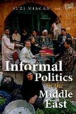 Informal Politics in the Middle East