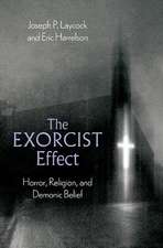 The Exorcist Effect: Horror, Religion, and Demonic Belief