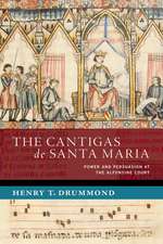 The Cantigas de Santa Maria