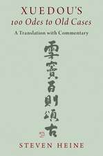 Xuedou's 100 Odes to Old Cases: A Translation with Commentary