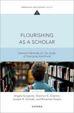 Flourishing as a Scholar