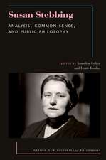 Susan Stebbing: Analysis, Common Sense, and Public Philosophy