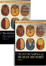 The Oxford Handbook of Human Memory, Two Volume Pack: Founda