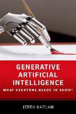 Generative Artificial Intelligence: What Everyone Needs to Know®