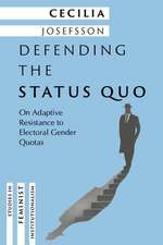 Defending the Status Quo