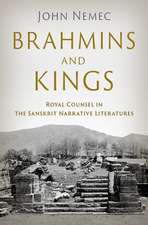 Brahmins and Kings: Royal Counsel in the Sanskrit Narrative Literatures