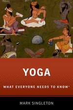Yoga: What Everyone Needs to Know®