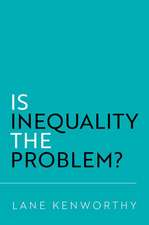Is Inequality the Problem?