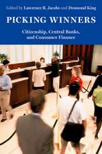 Picking Winners: Citizenship, Central Banks, and Consumer Finance