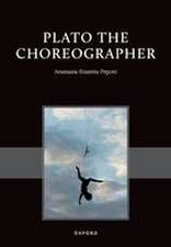 Plato the Choreographer