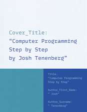 Computer Programming Step by Step