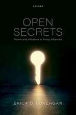 Open Secrets: Power and Influence in Proxy Alliances