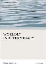 Worldly Indeterminacy