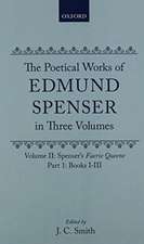 Spencer's Faerie Queene: Volume I: Books I-III