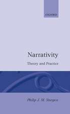 Narrativity: Theory and Practice