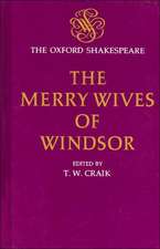 The Oxford Shakespeare: The Merry Wives of Windsor