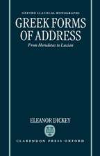 Greek Forms of Address: From Herodotus to Lucian