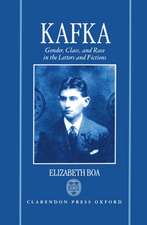 Kafka: Gender, Class, and Race in the Letters and Fictions