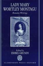 Lady Mary Wortley Montagu: Romance Writings