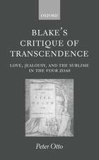 Blake's Critique of Transcendence: Love, Jealousy, and the Sublime in The Four Zoas