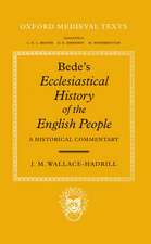 Bede's Ecclesiastical History of the English People: A Historical Commentary